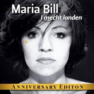 I mecht landen (Best Of) - Maria Bill