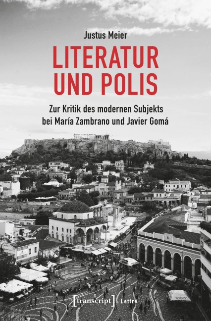 Literatur und Polis - Justus Meier