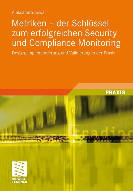 Metriken - der Schlüssel zum erfolgreichen Security und Compliance Monitoring - Aleksandra Sowa