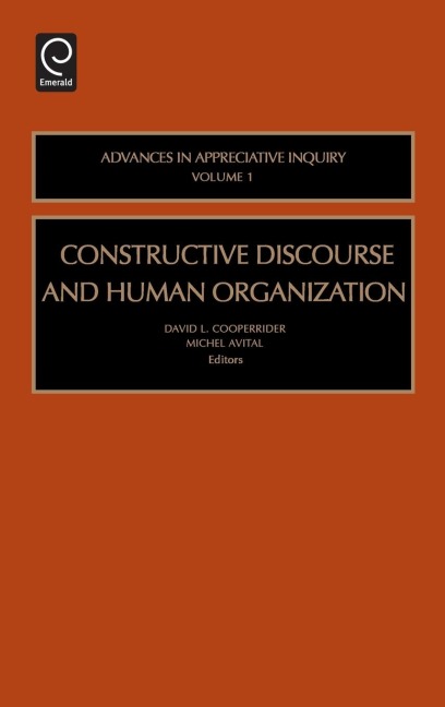 Constructive Discourse and Human Organization -