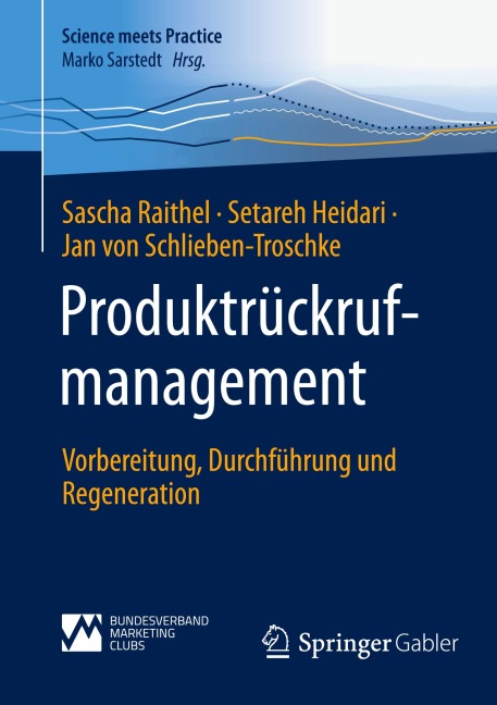 Produktrückrufmanagement - Sascha Raithel, Jan von Schlieben-Troschke, Setareh Heidari
