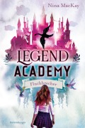 Cover-Bild zum Titel 'Legend Academy, Band 1 - Fluchbrecher' von 'Nina Mackay'