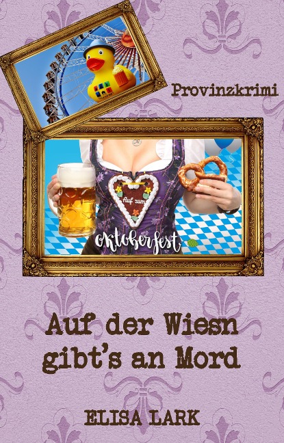 Auf der Wiesn gibt¿s an Mord - Elisa Lark