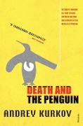 Cover-Bild zum Titel 'Death and the Penguin' von 'Andrey Kurkov'