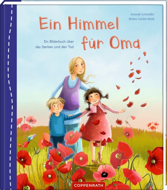 Ein Himmel für Oma - Antonie Schneider