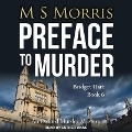 Preface to Murder: An Oxford Murder Mystery - M. S. Morris