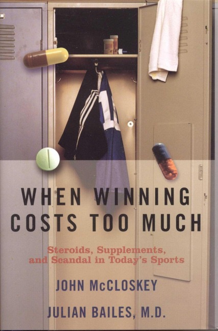 When Winning Costs Too Much - Julian Bailes, John Mccloskey