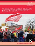 Cover-Bild zum Titel 'Transnational Labour Solidarity' von 'Katarzyna Gajewska'