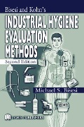 Cover-Bild zum Titel 'Industrial Hygiene Evaluation Methods' von 'Michael S. Bisesi'