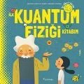 Cover-Bild zum Titel 'Ilk Kuantum Fizigi Kitabim' von 'Sheddad Kaid, Salah Ferrön'