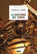 Cover-Bild zum Titel 'La macchina del tempo-L'isola del dottor Moreau' von 'Herbert George Wells'