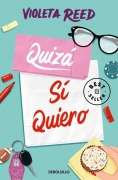Cover-Bild zum Titel 'Quiza si quiero' von 'Violeta Reed'