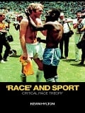 Cover-Bild zum Titel ''Race' and Sport' von 'Kevin Hylton'