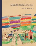 Cover-Bild zum Titel 'Lina Bo Bardi, Drawings' von 'Zeuler R. M de A. Lima'