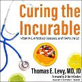 Curing the Incurable: Vitamin C, Infectious Diseases, and Toxins, 3rd Edition - Md
