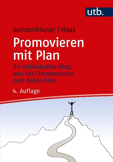 Promovieren mit Plan - Randi Gunzenhäuser, Erika Haas