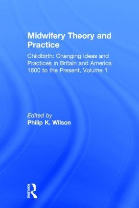 Midwifery Theory and Practice - 