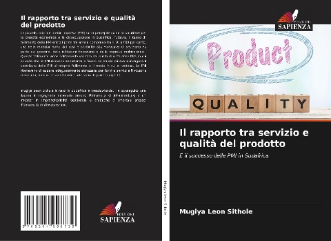Il rapporto tra servizio e qualità del prodotto - Mugiya Leon Sithole