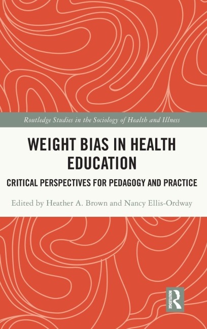 Weight Bias in Health Education - 