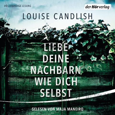 Liebe deine Nachbarn wie dich selbst - Louise Candlish
