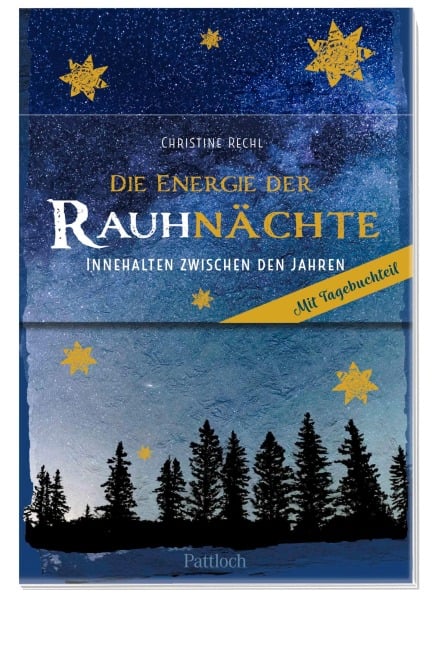 Die Energie der Rauhnächte - Christine Rechl