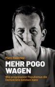 Cover-Bild zum Titel 'Mehr Pogo wagen' von 'Marc Raschke'
