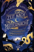 Cover-Bild zum Titel 'Zeit nach Mitternacht' von 'Naomi Novik'