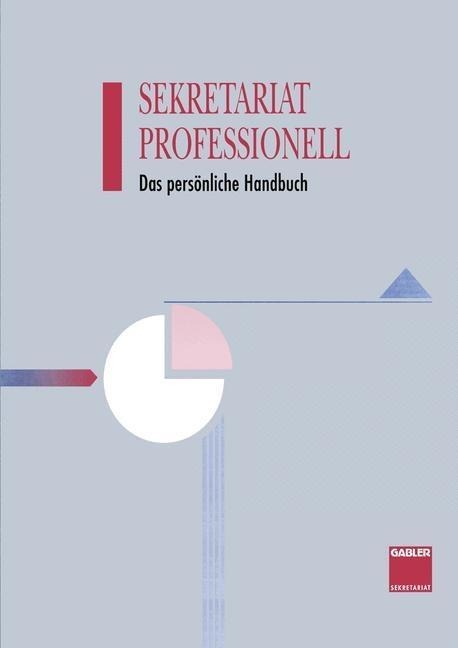 Sekretariat Professionell - Hans-Dieter Haenel, Sigrid Karrer, Annemarie Weighardt, Albert Thiele, Eckhart Flöther