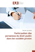 Cover-Bild zum Titel 'Participation des personnes de droit public dans les sociétés privées' von 'Maxence Dreyer-Dufer'