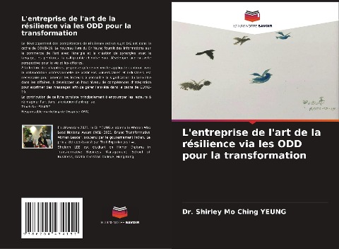 L'entreprise de l'art de la résilience via les ODD pour la transformation - Shirley Mo Ching Yeung