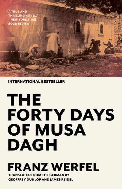 The Forty Days of Musa Dagh - Franz Werfel