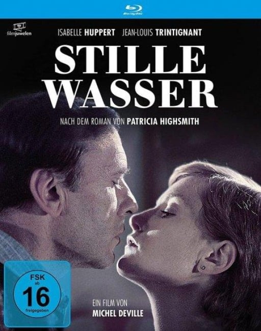 Stille Wasser - Christopher Frank, Michel Deville, Florence Delay, Patricia Highsmith