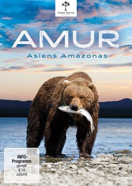 Amur - Asiens Amazonas - Franz Hafner, Klaus Feichtenberger