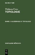 Algebraische Topologie - Wolfgang Franz