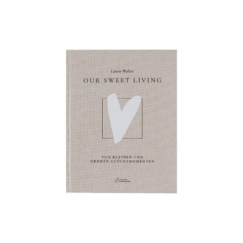 Table Book "Our Sweet Living" - Laura Wolter