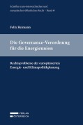 Cover-Bild zum Titel 'Die Governance-Verordnung für die Energieunion' von 'Felix Reimann'