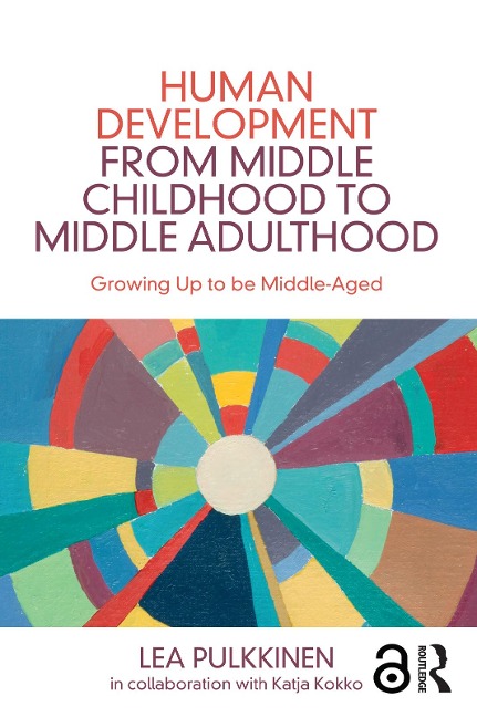 Human Development from Middle Childhood to Middle Adulthood - Lea Pulkkinen