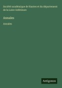Cover-Bild zum Titel 'Annales' von 'Société académique de Nantes et du département de la Loire-Inférieure'