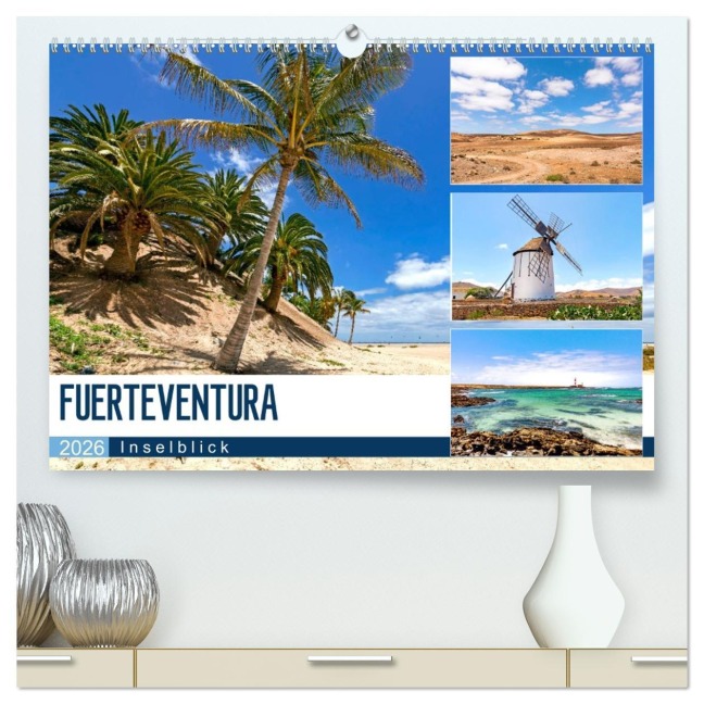 FUERTEVENTURA - Inselblick (hochwertiger Premium Wandkalender 2026 DIN A2 quer), Kunstdruck in Hochglanz - Andrea Dreegmeyer