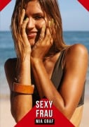 Cover-Bild zum Titel 'Sexy Frau' von 'Mia Graf'