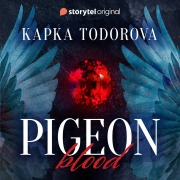 Cover-Bild zum Titel 'Pigeon Blood' von 'Kapka Todorova'