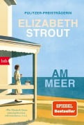 Cover-Bild zum Titel 'Am Meer' von 'Elizabeth Strout'