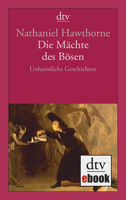 Die Mächte des Bösen - Nathaniel Hawthorne