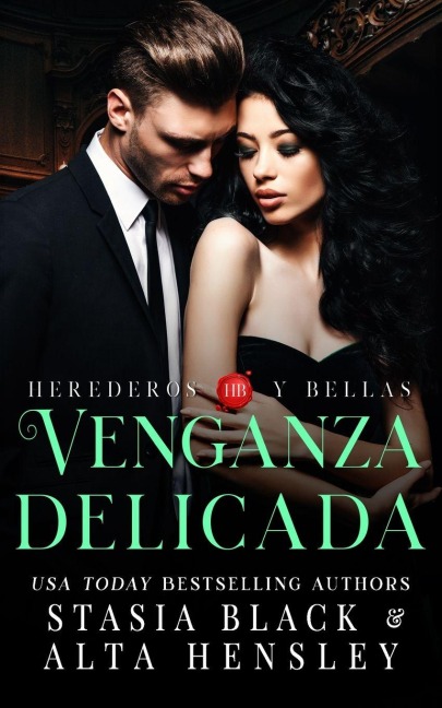 Venganza delicada - Stasia Black, Alta Hensley