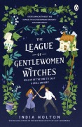 Cover-Bild zum Titel 'The League of Gentlewomen Witches' von 'India Holton'