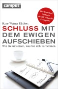 Cover-Bild zum Titel 'Schluss mit dem ewigen Aufschieben' von 'Hans-Werner Rückert'
