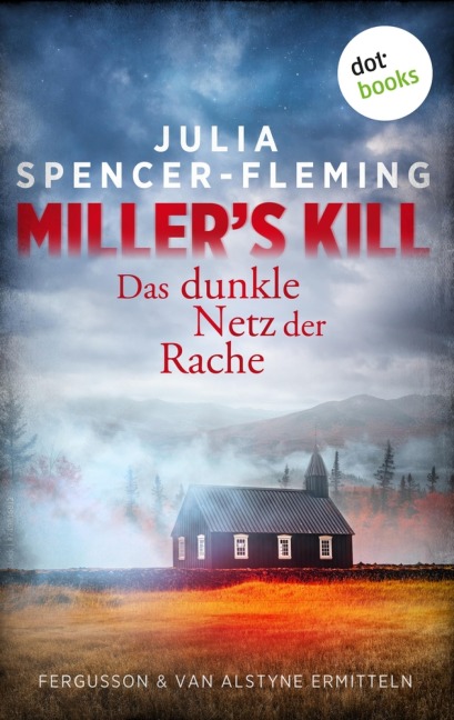 Miller's Kill: Das dunkle Netz der Rache - Julia Spencer-Fleming