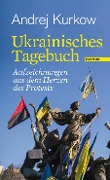 Cover-Bild zum Titel 'Ukrainisches Tagebuch' von 'Andrej Kurkow'