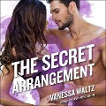 Cover-Bild zum Titel 'The Secret Arrangement Lib/E' von 'Vanessa Waltz'