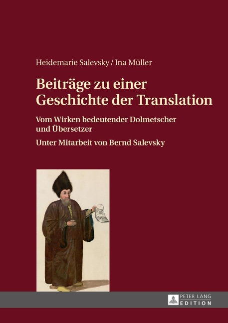 Beitraege zu einer Geschichte der Translation - Salevsky Heidemarie Salevsky
